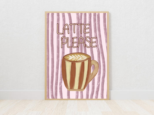 Latte please Print